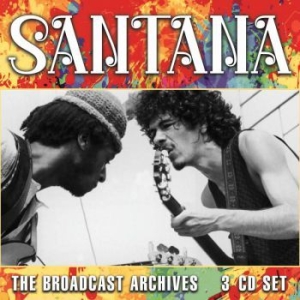 Santana - Broadcast Archives (3 Cd) Live Broa i gruppen CD / Pop hos Bengans Skivbutik AB (3788436)