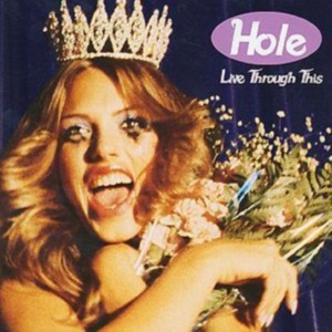 Hole - Live Through This i gruppen ÖVRIGT / -Start CD1 hos Bengans Skivbutik AB (3788935)