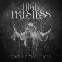 High Priestess - Casting The Circle i gruppen VINYL / Hårdrock,Pop-Rock hos Bengans Skivbutik AB (3790073)