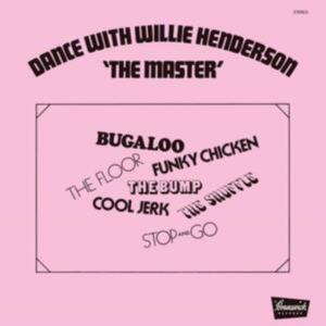 Henderson Willie - Dance With The Master i gruppen VINYL / RnB-Soul hos Bengans Skivbutik AB (3790089)