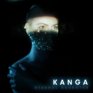 Kanga - Eternal Daughter i gruppen CD / Pop-Rock hos Bengans Skivbutik AB (3790112)