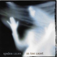 Spider Lilies - In The Light i gruppen CD / Pop-Rock hos Bengans Skivbutik AB (3790145)