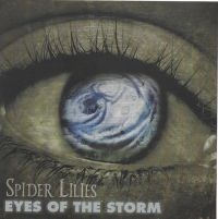 Spider Lilies - Eyes Of The Storm i gruppen CD / Pop-Rock hos Bengans Skivbutik AB (3790154)