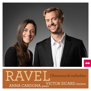 Victor Sicard - Ravel Chansons & Melodies i gruppen CD / Klassiskt,Övrigt hos Bengans Skivbutik AB (3793771)