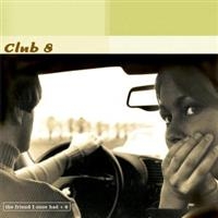 Club 8 - Friend I Once Had - Reissue i gruppen CD / Pop-Rock hos Bengans Skivbutik AB (3798999)