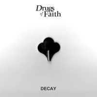 Drugs Of Faith - Decay i gruppen VINYL / Hårdrock hos Bengans Skivbutik AB (3802575)