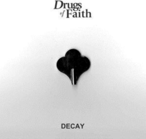 Drugs Of Faith - Decay i gruppen VINYL / Hårdrock hos Bengans Skivbutik AB (3802575)