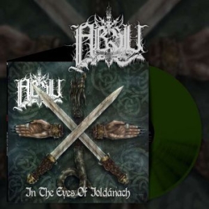 Absu - In The Eyes Of Ioldanach (Green Vin i gruppen VINYL / Hårdrock/ Heavy metal hos Bengans Skivbutik AB (3802687)