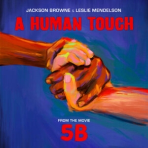 Jackson Browne & Leslie Mendelson - A Human Touch i gruppen VINYL / Film-Musikal,Pop-Rock hos Bengans Skivbutik AB (3803452)