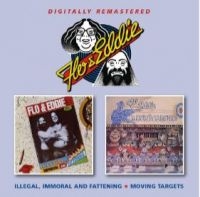 Flo & Eddie - Illegal,Immoral And Fattening/Movin i gruppen CD / Pop-Rock hos Bengans Skivbutik AB (3806641)