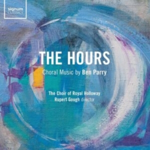 Parry Ben - The Hours - Choral Music By Ben Par i gruppen Externt_Lager / Naxoslager hos Bengans Skivbutik AB (3806957)