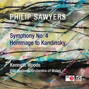 Sawyers Philip - Symphony No. 4 Hommage To Kandinsk i gruppen VI TIPSAR / Julklappstips CD hos Bengans Skivbutik AB (3808038)