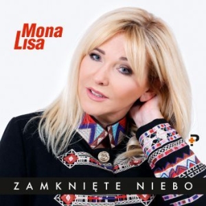 Mona Lisa - Zamknite Niebo i gruppen CD / Pop hos Bengans Skivbutik AB (3808104)