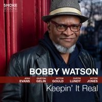 Watson Bobby - Keepin' It Real i gruppen CD / Jazz hos Bengans Skivbutik AB (3808111)