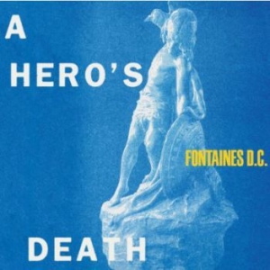 Fontaines D.C. - A Hero's Death i gruppen VI TIPSAR / Årsbästalistor 2020 / Uncut 2020 hos Bengans Skivbutik AB (3811487)