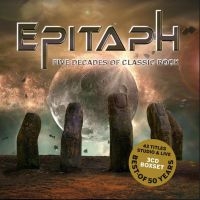 Epitaph - Five Decades Of Classic Rock i gruppen CD / Hårdrock hos Bengans Skivbutik AB (3812845)