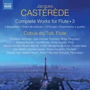 Casterede Jacques - Complete Works For Flute, Vol. 3 i gruppen Externt_Lager / Naxoslager hos Bengans Skivbutik AB (3816059)