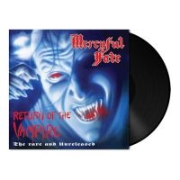 MERCYFUL FATE - RETURN OF THE VAMPIRE (BLACK VINYL i gruppen Minishops / Mercyful Fate hos Bengans Skivbutik AB (3816951)