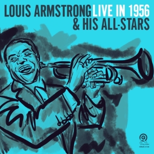 Louis & His All-Stars Armstrong - Live In 1956 i gruppen Minishops / Louis Armstrong hos Bengans Skivbutik AB (3817166)