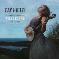 Hield Fay - Wrackline i gruppen CD / Pop-Rock hos Bengans Skivbutik AB (3818805)