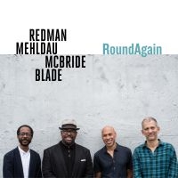 Joshua Redman Brad Mehldau C - Roundagain i gruppen VI TIPSAR / Årsbästalistor 2020 / JazzTimes 2020 hos Bengans Skivbutik AB (3818828)