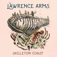 The Lawrence Arms - Skeleton Coast i gruppen VINYL / Pop-Rock hos Bengans Skivbutik AB (3819142)