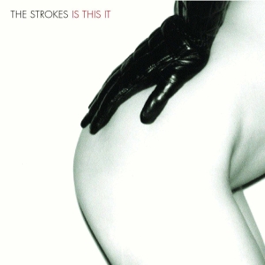 Strokes The - Is This It i gruppen VI TIPSAR / Mest populära vinylklassiker hos Bengans Skivbutik AB (3819147)