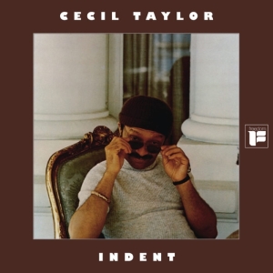 Cecil Taylor - Indent i gruppen VI TIPSAR / Julklappstips Vinyl hos Bengans Skivbutik AB (3819429)