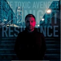 Toxic Avenger - Midnight Resistance i gruppen VINYL / Pop-Rock hos Bengans Skivbutik AB (3820391)