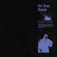 Peel Dream Magazine - Agitprop Alterna i gruppen VINYL / Pop-Rock hos Bengans Skivbutik AB (3824038)