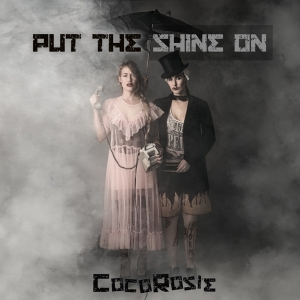 Cocorosie - Put The Shine On i gruppen VI TIPSAR / Julklappstips CD hos Bengans Skivbutik AB (3825544)