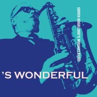 Bögelund Sören & Mirakelband - S Wonderful i gruppen CD / Jazz hos Bengans Skivbutik AB (3830391)