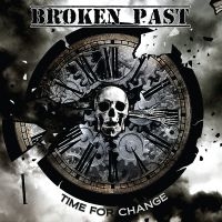 Broken Past - Time For Change (Ep) i gruppen CD / Hårdrock hos Bengans Skivbutik AB (3834882)