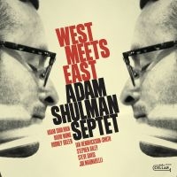 Shulman Adam (Septet) - West Meets East i gruppen CD / Jazz hos Bengans Skivbutik AB (3834938)