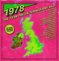 Various Artists - 1978Year The Uk Turned Day-Glo i gruppen CD / Pop-Rock,RnB-Soul hos Bengans Skivbutik AB (3834970)