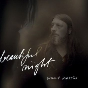 Wholy Martin - Beautiful Night i gruppen CD / Hårdrock hos Bengans Skivbutik AB (3836144)