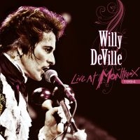 Willy Deville - Live At Montreux 1994 i gruppen VI TIPSAR / Julklappstips Vinyl hos Bengans Skivbutik AB (3838244)