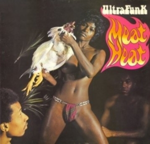 Ultrafunk - Meat Heat i gruppen VINYL / RnB-Soul hos Bengans Skivbutik AB (3838953)