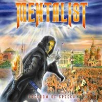 Mentalist - Freedom Of Speech i gruppen CD / Hårdrock hos Bengans Skivbutik AB (3839067)