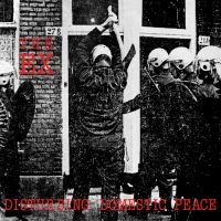 Ex - Disturbing Domestic Peace (+7) i gruppen VINYL / Pop-Rock hos Bengans Skivbutik AB (3841076)