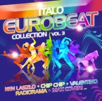 Various Artists - Italo Eurobeat Collection 3 i gruppen CD / Dance-Techno,Pop-Rock hos Bengans Skivbutik AB (3841204)