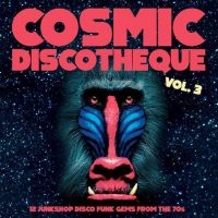 Blandade Artister - Cosmic Discotheque Vol 3 i gruppen VINYL / RnB-Soul hos Bengans Skivbutik AB (3842052)