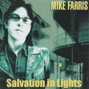 Farris Mike - Salvation In Lights i gruppen CD / Rock hos Bengans Skivbutik AB (3842600)