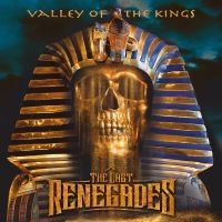 Last Renegades The - Valley Of The Kings (Digipack) i gruppen CD / Hårdrock hos Bengans Skivbutik AB (3842920)