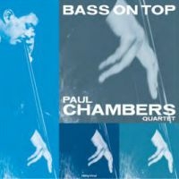 Chambers Paul - Bass On Top i gruppen VINYL / Jazz hos Bengans Skivbutik AB (3843056)