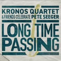 Kronos Quartet - Long Time Passing:Celebrating P.See i gruppen VINYL / Pop-Rock hos Bengans Skivbutik AB (3843444)