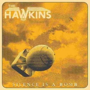 Hawkins The - Silence Is A Bomb Lp Black i gruppen VINYL / Pop-Rock,Reggae hos Bengans Skivbutik AB (3843502)