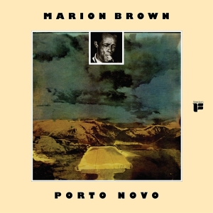 Marion Brown - Porto Novo i gruppen VINYL hos Bengans Skivbutik AB (3846334)