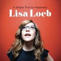 Loeb Lisa - A Simple Trick To Happiness i gruppen VI TIPSAR / Record Store Day / RSD2013-2020 hos Bengans Skivbutik AB (3846633)