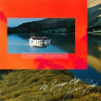 Future Islands - As Long As You Are i gruppen VINYL / Pop-Rock hos Bengans Skivbutik AB (3848134)